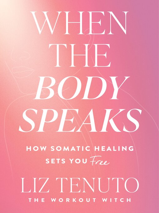When the Body Speaks